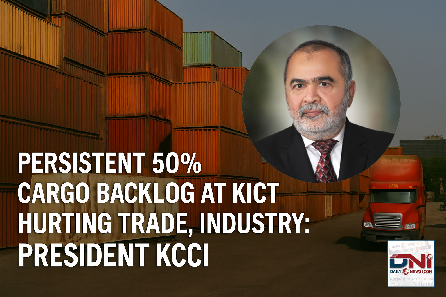 Portrait of KCCI President with shipping containers in background highlighting 50% Cargo Backlog at KICT