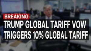 Trump Raises US Global Tariff Rate from 10% to 15% after Supreme Court ruling